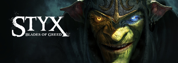 Styx: Blades of Greed