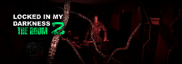 Locked in my Darkness 2: The Room