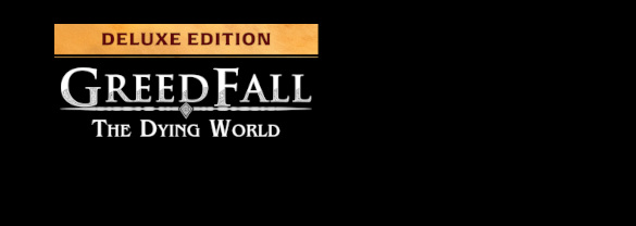 GreedFall: The Dying World - Deluxe Edition