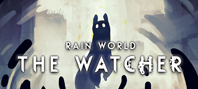Rain World: The Watcher