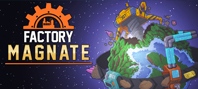 Factory Magnate