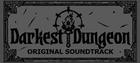 Darkest Dungeon® Soundtrack