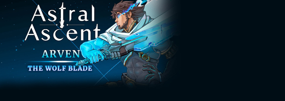Astral Ascent - Arven the Wolf Blade