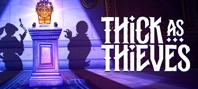 Thick As Thieves