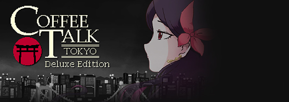 Coffee Talk Tokyo Deluxe Edition