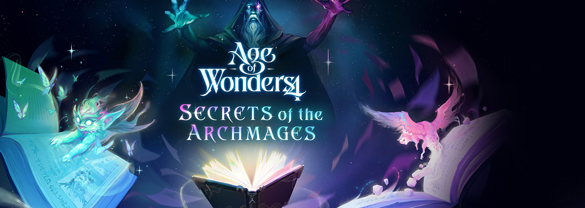 Age of Wonders 4: Secrets of the Archmages