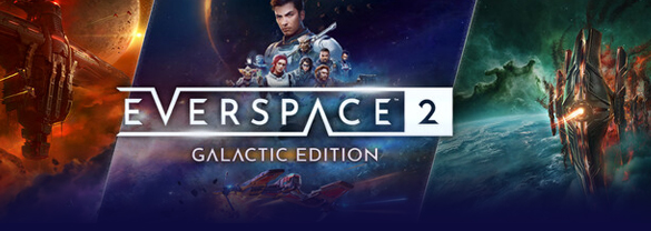 EVERSPACE™ 2: Galactic Edition
