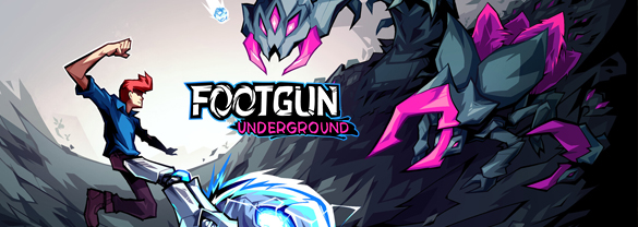 Footgun: Underground